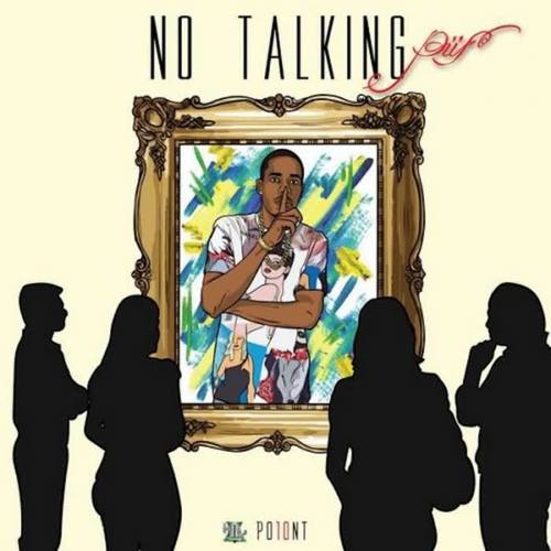 No Talking (Explicit)