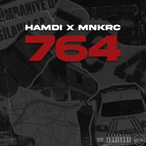 764 (feat. MNKRC) [Explicit]