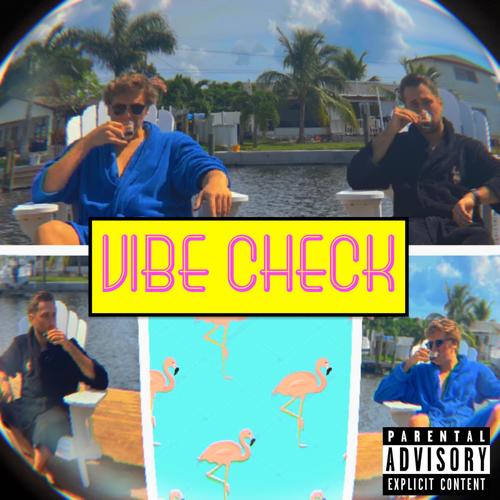 Vibe Check (Explicit)