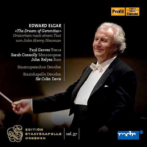 ELGAR, E.: Dream of Gerontius (The) [Oratorio] [Groves, Connolly, Relyea, Colin Davis] [Staatskapelle Dresden Edition, Vol. 37]