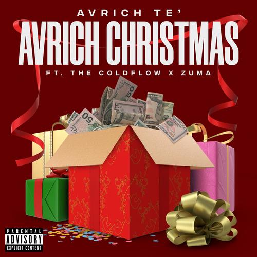 AvRich Christmas (No Jolly) (feat. The Coldflow & Zuma) [Explicit]