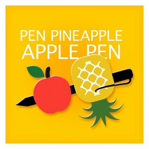 pen pineapple apple pen