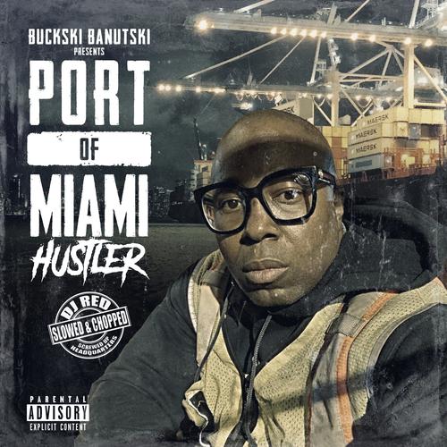 Port Of Miami Hustler (Slowed & Chopped) [Explicit]