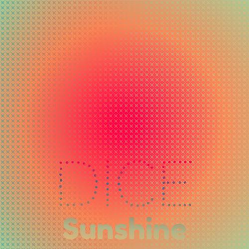 Dice Sunshine