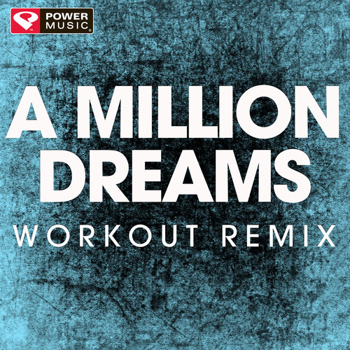 A Million Dreams