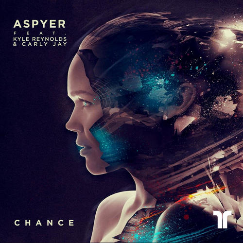 Chance - Aspyer&Kyle Reynolds&Carly Jay