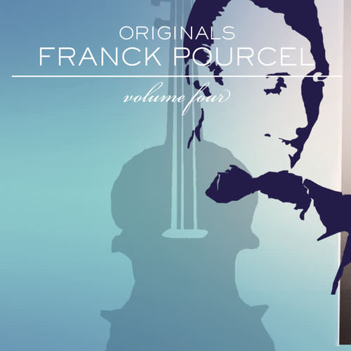 Franck Pourcel: Originals, Vol. 4