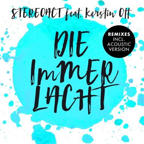 Die immer lacht (Remixes)