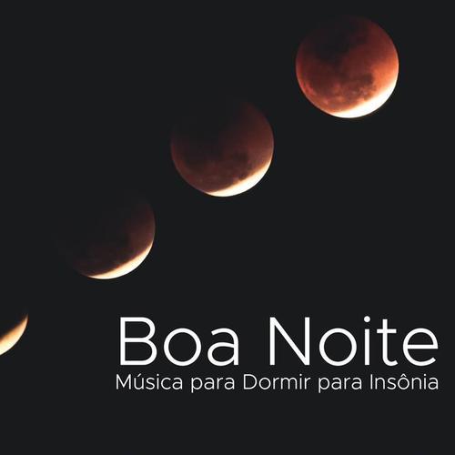 Boa Noite: Música para Dormir para Insônia, Música de Relaxamento para Encontrar a Paz Interior