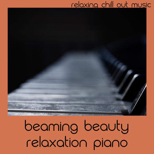Beaming Beauty Relaxation Piano