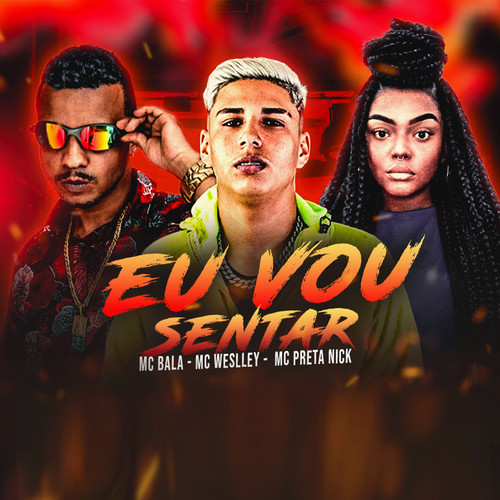 Eu Vou Sentar (Explicit)