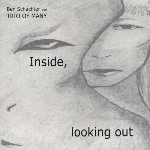 Inside, Looking Out