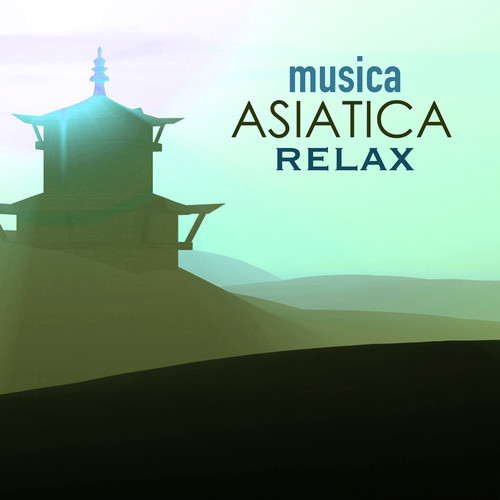 Musica Asiatica Relax: Canciones Japonesas para Relajarse