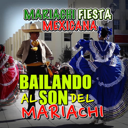 Bailando Al Son Del Mariachi