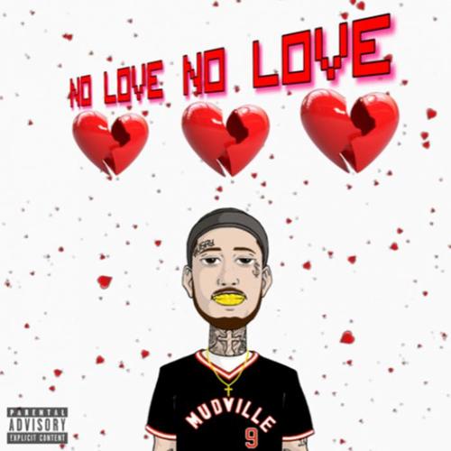 No Love (Explicit)