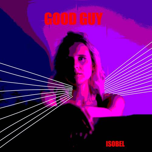 GOOD GUY (Explicit)