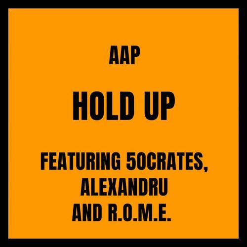 Hold Up (Explicit)