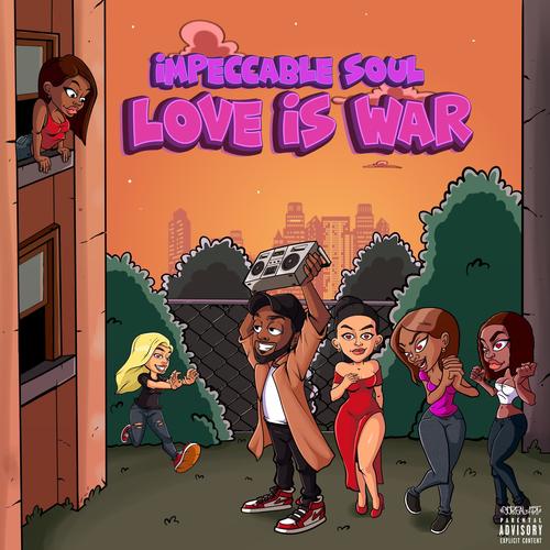 Love is war (Explicit)