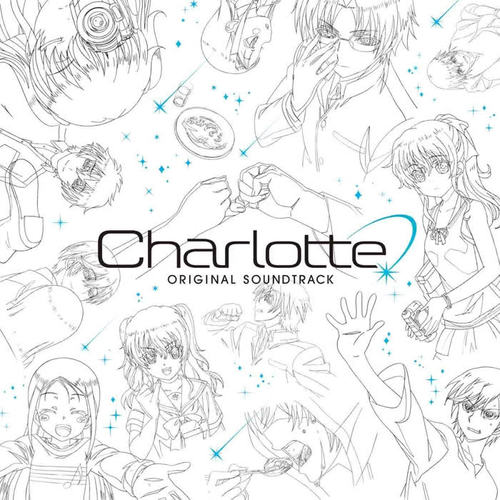 Charlotte オリジナルサウンドトラック