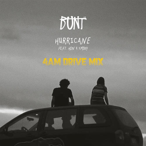 Hurricane (feat. HON & SMBDY) (4AM Drive Mix)