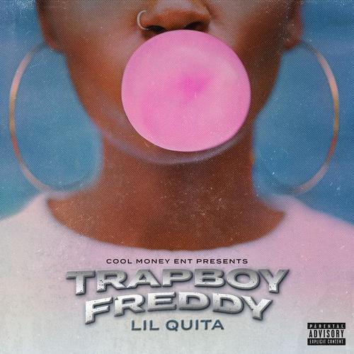 Lil Quita (Explicit)