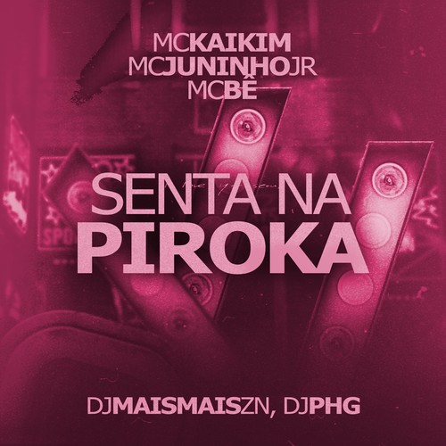 Senta na Piroka (Explicit)