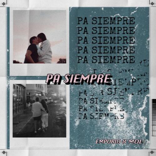 Pa Siempre (Explicit)