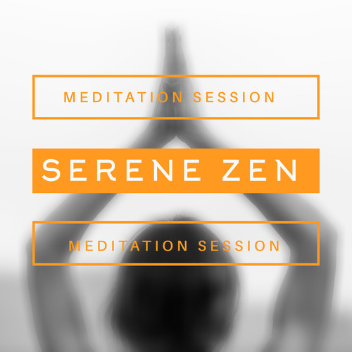 Serene Zen Meditation Session: Calming Music with Nature Sounds for Daily Meditation, Spiritual Development, Achieve Inner Harmony & Balance, Calm Anxiety, Healing Power of Music