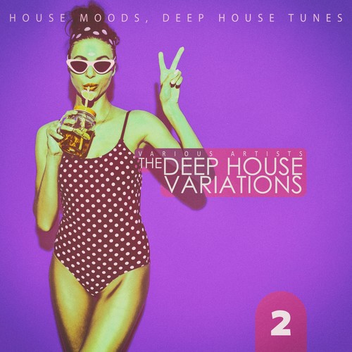 The Deep House Variations, Vol. 2