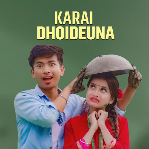 KARAI DHOIDEUNA (ELEENA CHAUHAN, JIBESH GURUNG)