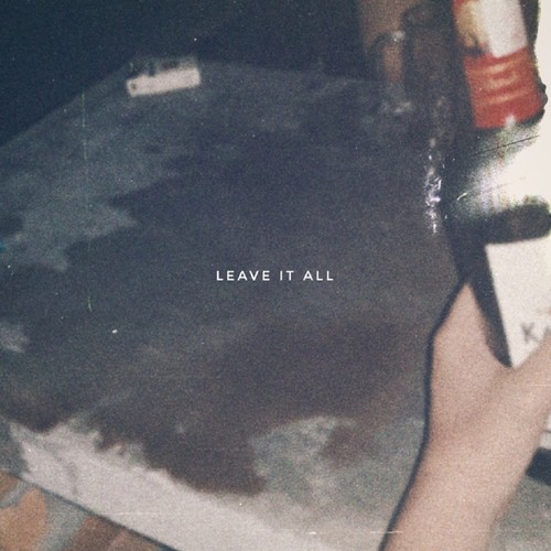 Leave It All