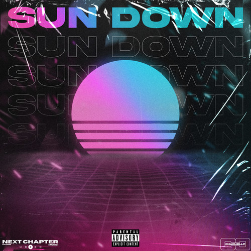 Sun Down (Explicit)