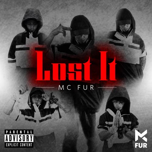 Lost It (Explicit)