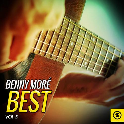 Benny Moré Best, Vol. 5