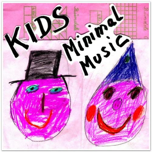 KIDS Minimal Music (27 Tracks)