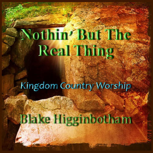 Nothin' But the Real Thing