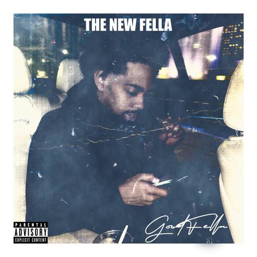 The New Fella (Explicit)