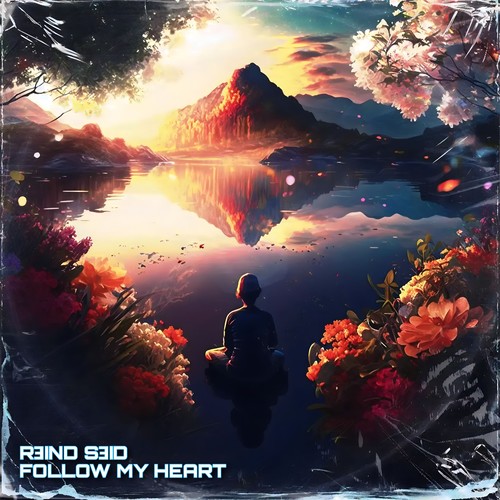 Follow My Heart (Radio Edit)
