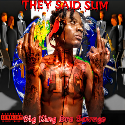They Said Sum (Explicit)