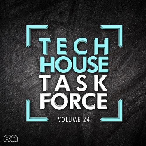 Tech House Task Force, Vol. 24