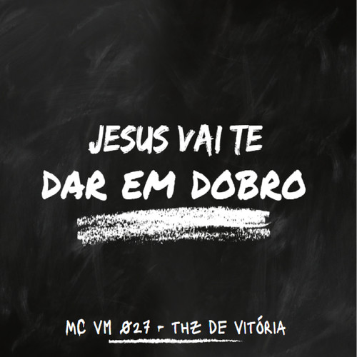 Jesus vai te dar em dobro