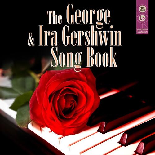 The George & Ira Gershwin Songbook