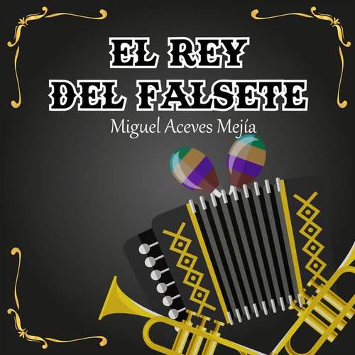 El Rey del Falsete