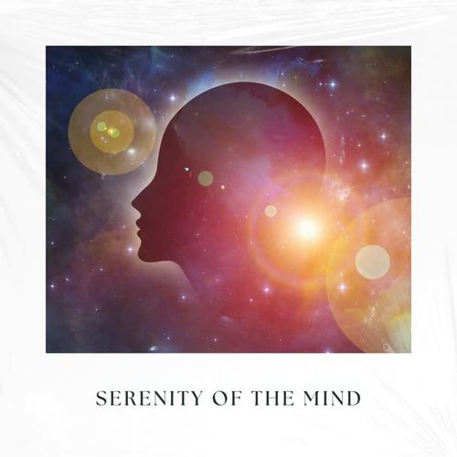 Serenity of the Mind