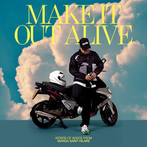 Make It Out Alive (Explicit)