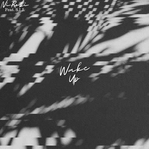 Wake Up (feat. S.I.J.) [Explicit]