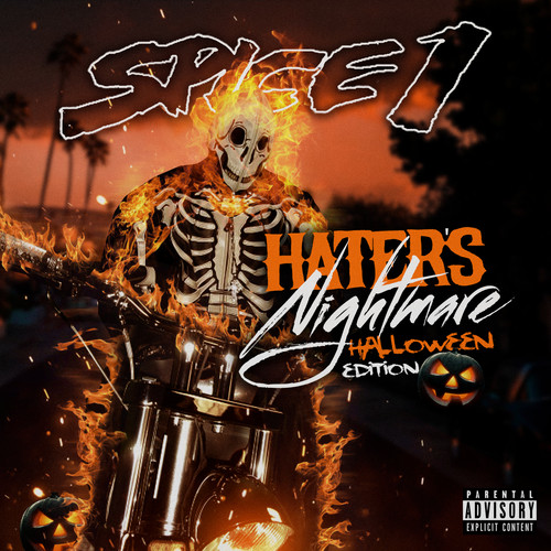 Hater's Nightmare: Halloween Edition (Explicit)