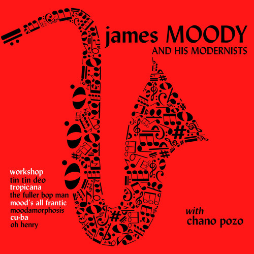 James Moody and His Modernists