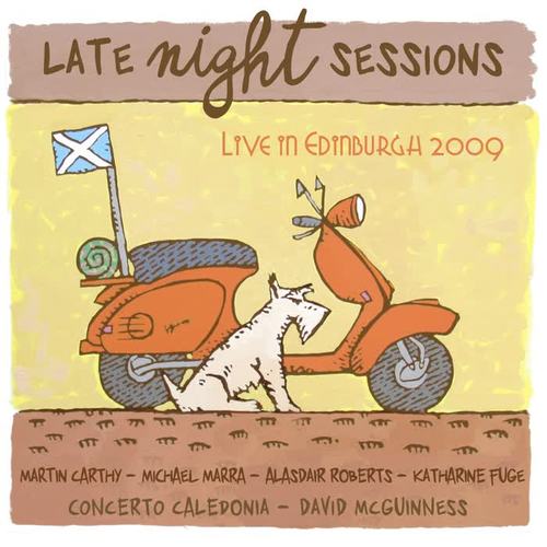 Late Night Sessions: Live in Edinburgh 2009