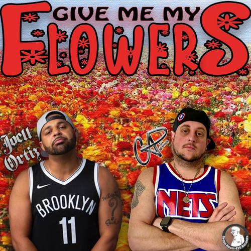 (GIVE ME MY) FLOWERS (feat. JOELL ORTIZ) [Explicit]